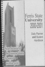 Ferris State University  Daily Planner and Student Handbook 2000-2001