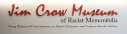 Jim Crow Museum.