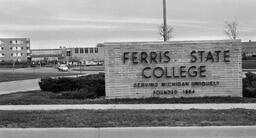 Ferris State College sign.