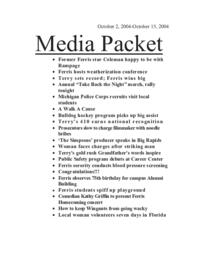 Media Packet. October 2-15, 2004.