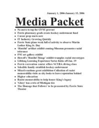 Media Packet. January 5-13 2006.