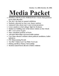 Media Packet. September 17-October 19, 2006.